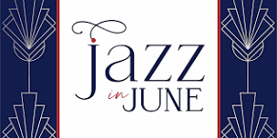 Jazz in June 2024