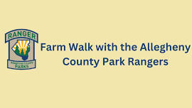 Farm Walk @ Round Hill Park with the Allegheny County Park Rangers