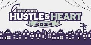 Highwood Hustle & Heart