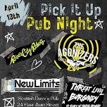 Pick It Up Pub Night: River City Rebels, The Agonizers, The New Limits, Threat Level Burgundy