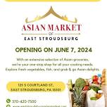 Opening East Stroudsburg Asian Market