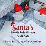 Santa’s North Pole Village Craft Sale-Ankeny Iowa