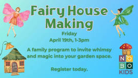 Fairy House Making