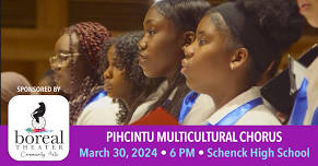 Pihcintu Multicultural Chorus (at Schenck High School)