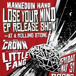 Mannequin Hand 'Lose Your Mind' EP Release Show