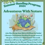 Summer Reading Program~Adventures with Nature