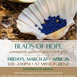 Beads of Hope     (St. Ignatius) — Tamarack Grief Resource Center