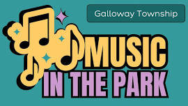 Galloway Music In The Park - June 21 feat. The Funky Boys