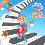 WMCA PRESENTS BLIPPI JOIN THE BAND TOUR! —     Western Manitoba Centennial Auditorium