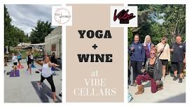 Yoga + Wine at Vibe Cellars