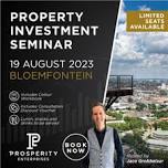 Be Prosperous - Property Investment Seminar - Kathu (Sishen) (Full Day) 3 August 2024