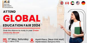 Global Education Fair Hyderabad - May 2024