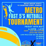 Metro Fast 5's Netball Tournament