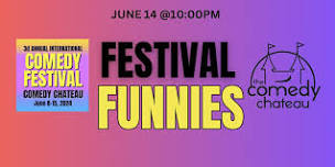 Festival Funnies Comedy Show (6/14)