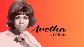 Aretha: A Tribute