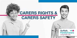 Carers Rights and Carers Safety Information Session – Lowestoft