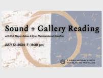 Sound Bath & Gallery Reading