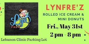 LynFre'z Rolled Ice Cream and Mini Donuts - Fri., May 31st - 2 pm - 8 pm - Mercy Lebanon Clinic