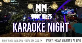 Karaoke Night at Muddy Mike's Bar and Grill