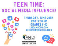 Teen Time: Social Media Influence