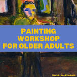 Painting Workshop for Older Adults