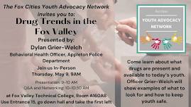 Drug Trends in the Fox Valley - Youth Advocacy Network