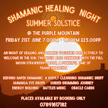 Shamanic Healing Night ( Summer Solstice)