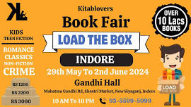 Load The Box BookFair : ( 29th to 2nd June 2024) at Gandhi Hall, Indore