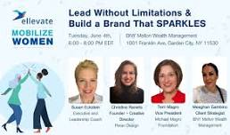 Lead Without Limitations & Build a Brand That SPARKLES: A Mobilize Women Fireside Chat