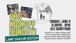 VBS Kickoff: Camp Shalom Edition