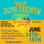 Tulsa Juneteenth Festival | King Arthur's Phaze 2