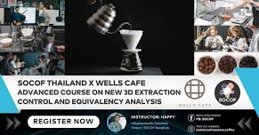 SOCOF THAILAND​ X WELLS CAFE Advanced Course on New 3D Extraction Control and Equivalency Analysis