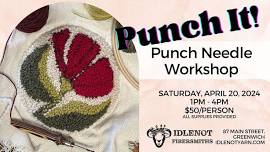 Punch It! Punch Needle Workshop