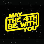 May the Fourth Celebration