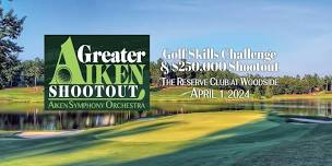 The Greater Aiken Shootout - 2024  A Golf Skills Challenge