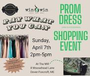 *PAY WHAT YOU CAN* PROM DRESS SHOPPING EVENT