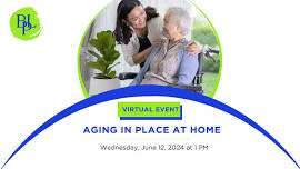 Virtual Event: Aging in Place at Home