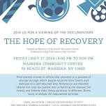 The Hope Of Recovery Film Screening