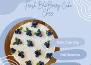 Fresh Blue Berry Cake Class