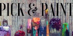 Pick & Paint (Reservations Required)