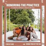 Honoring the Practice – celebrating community, oneness and yoga