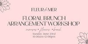 Brunch & Floral Arranging Class