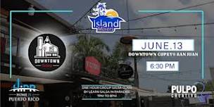 Island Mixers @ Downtown Cupey (San Juan)