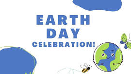 EARTH DAY CELEBRATION