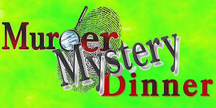 St. Paddy's Day Themed Murder/Mystery Dinner at the Royal Oak Room