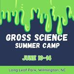 Gross Science STEAM Camp