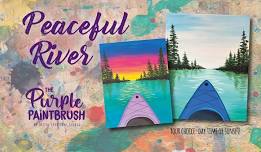 Peaceful River ~ Sip & Paint Party