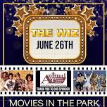 Movies in the Park- The Wiz