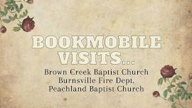 Bookmobile on Route: Brown Creek, Burnsville, Peachland