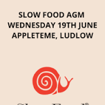 Slow Food AGM 2024